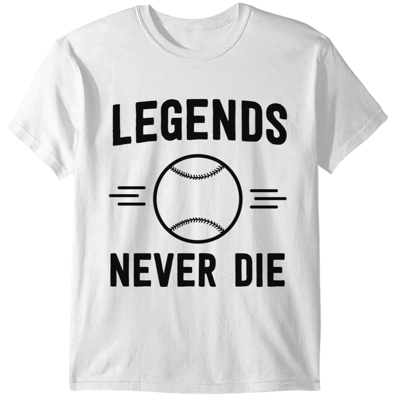 Baseball Legends Never Die T-Shirt DZT