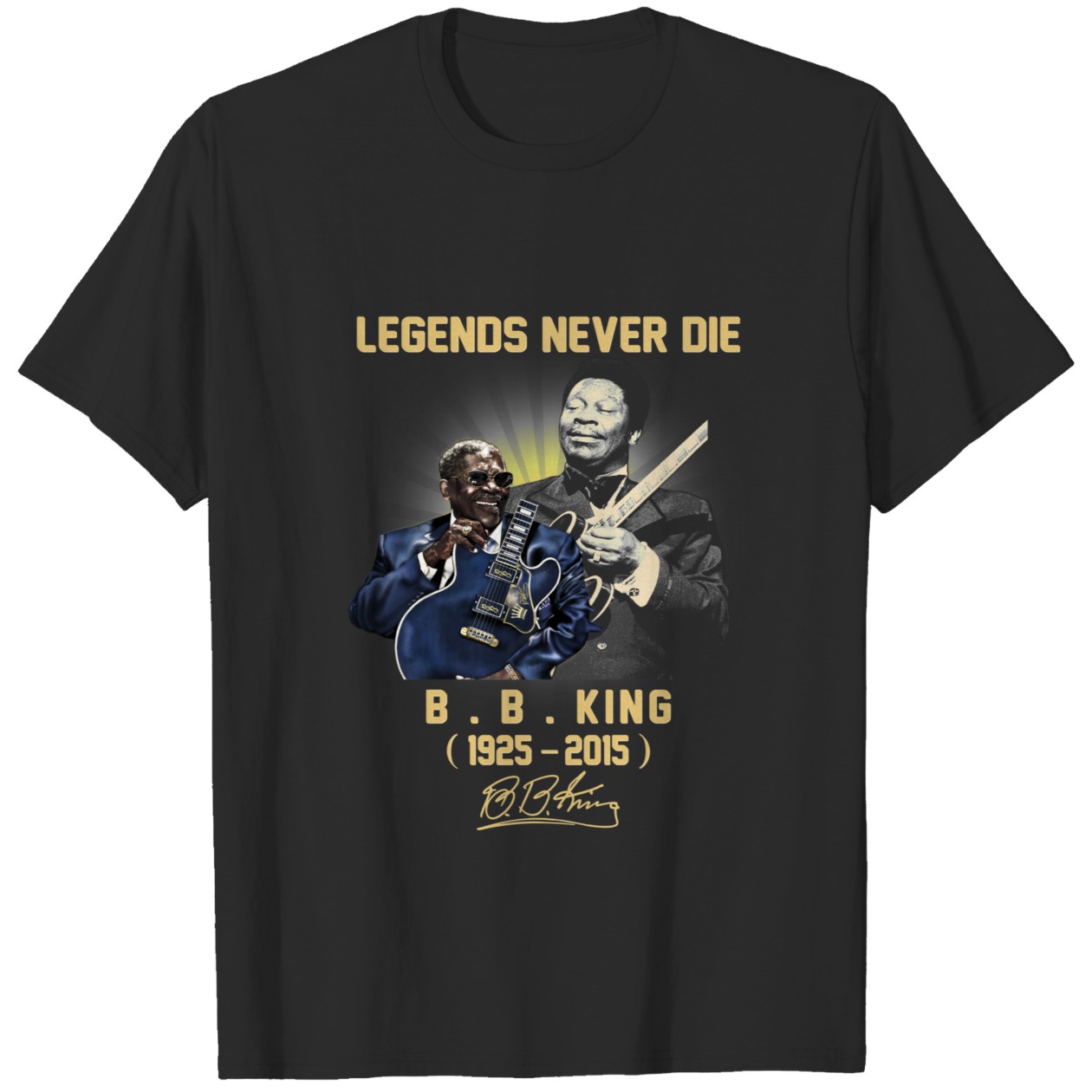 BB King Legends Never Die T-Shirt DZT