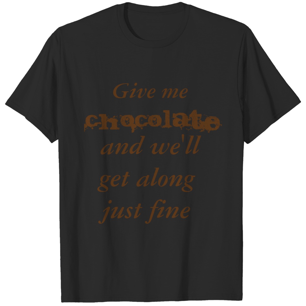 Chocolate Get Along T-Shirt DZT