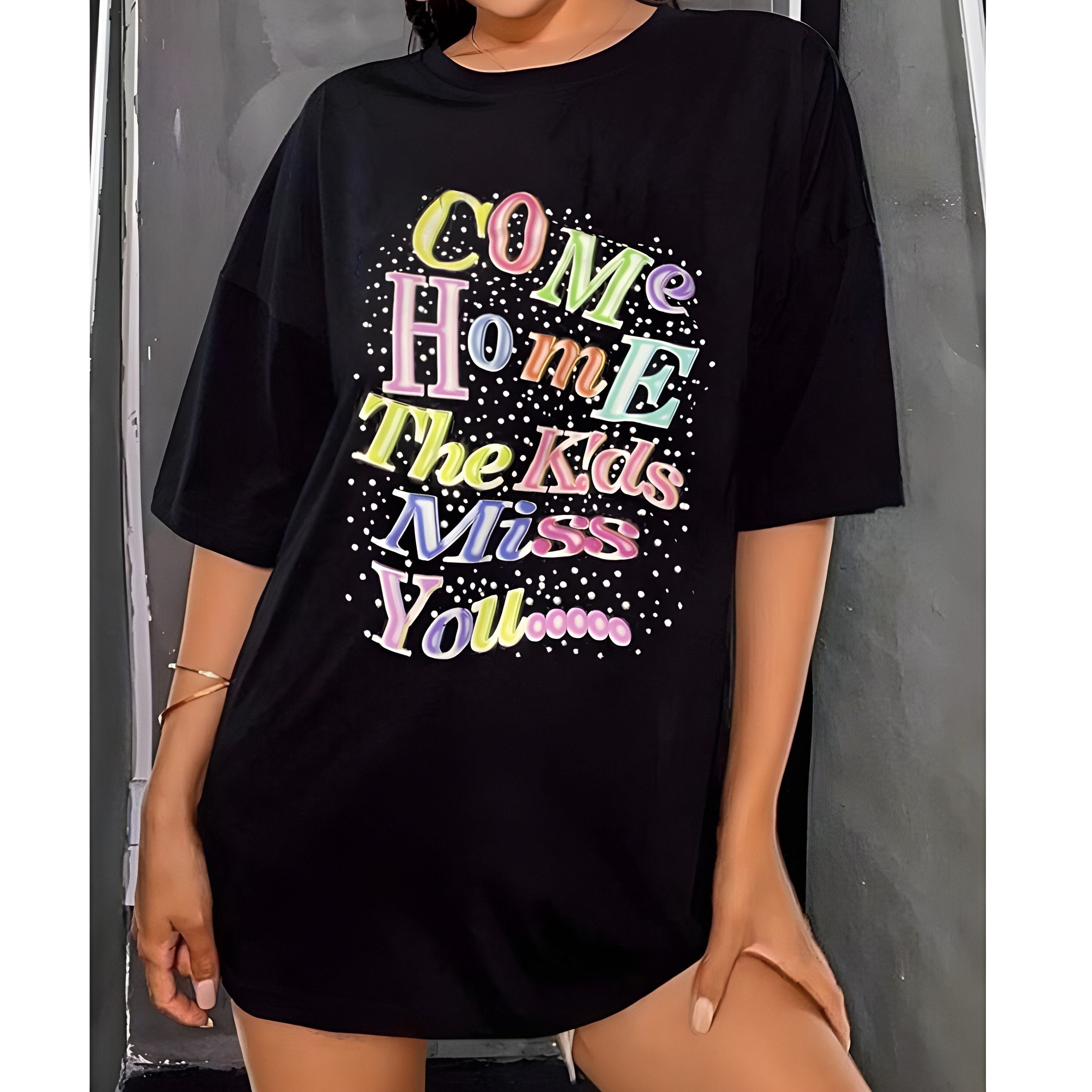 Come Home The Kids Miss You Shirt DZT