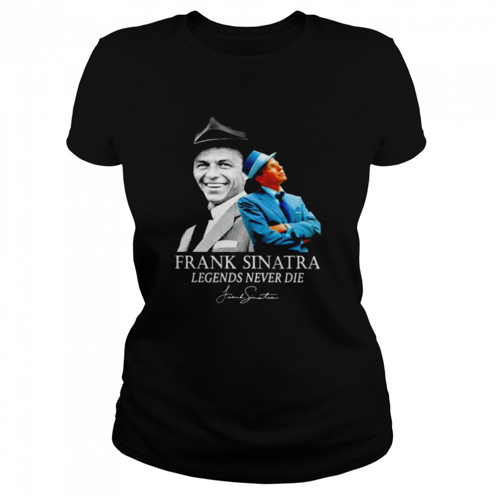Frank Sinatra Legends Never Die Tee DZT