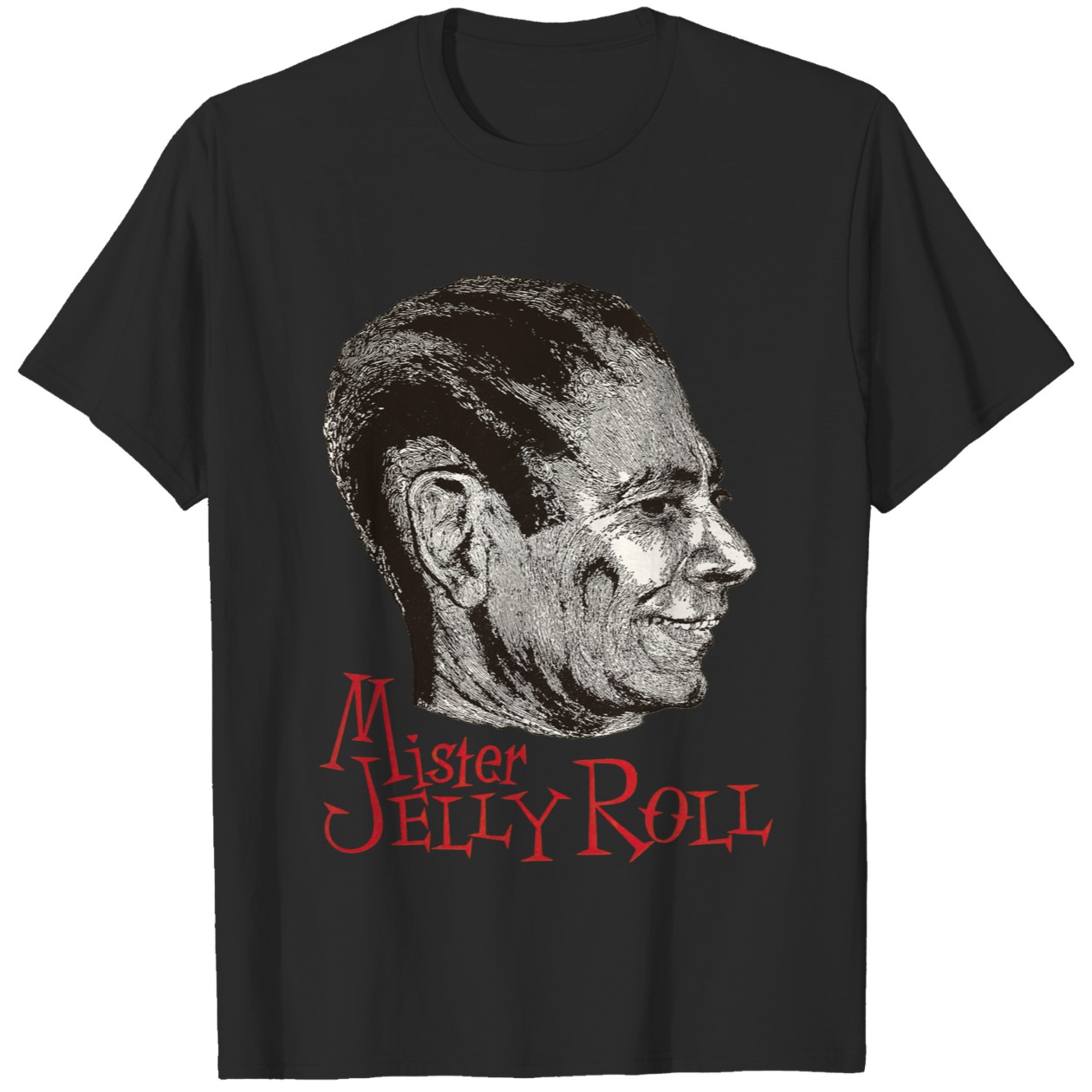 Jelly Roll Morton Mister Jelly Roll T-Shirts DZT