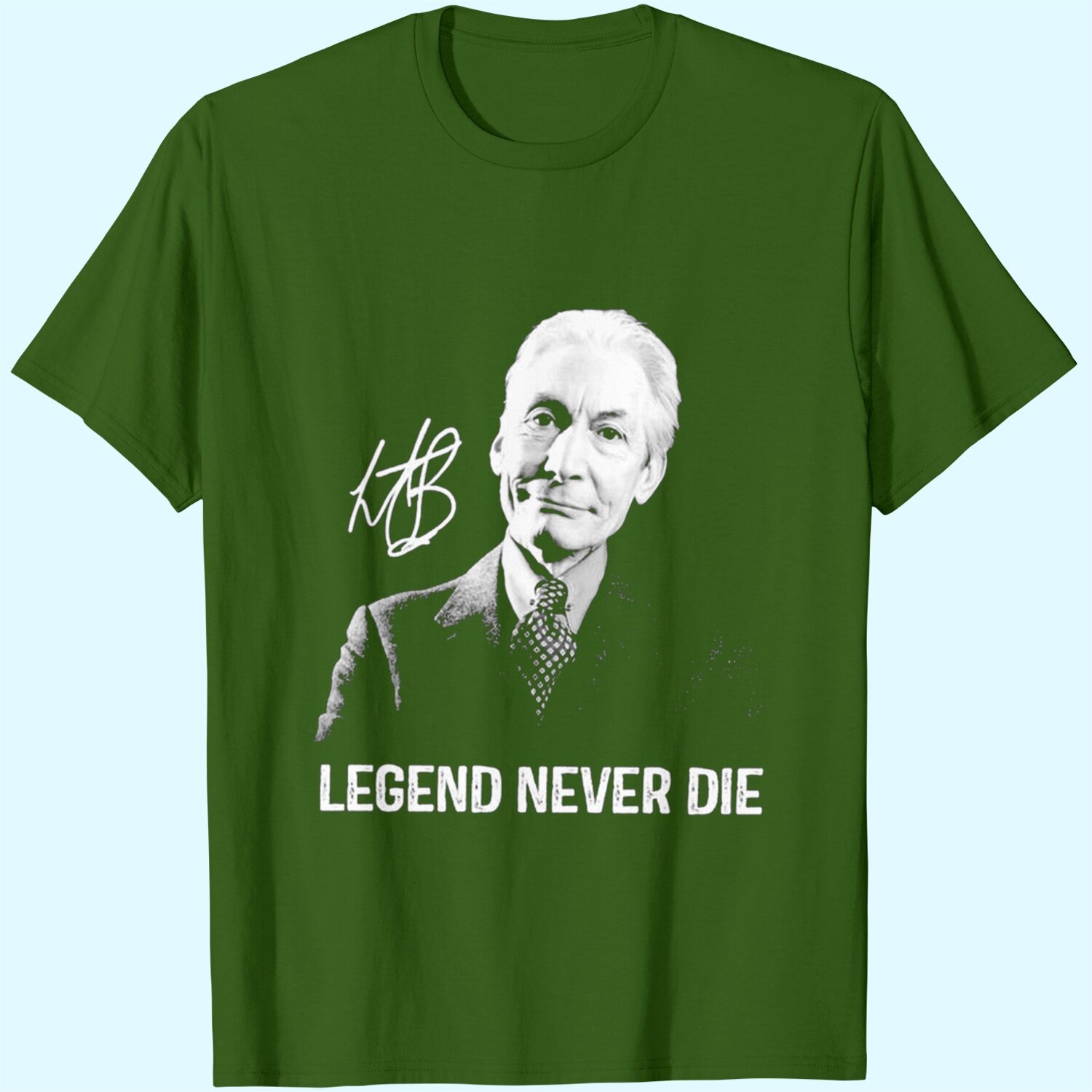 Legends Never Die Charlie Watts Signature Tshirts 55487364