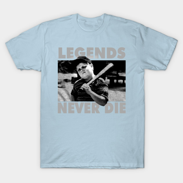Legends Never Die Sandlot T-Shirt DZT02