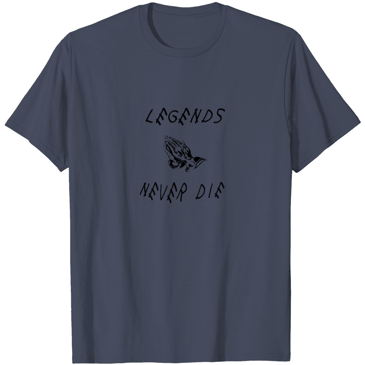 Legends Never Die T-Shirt DZT11
