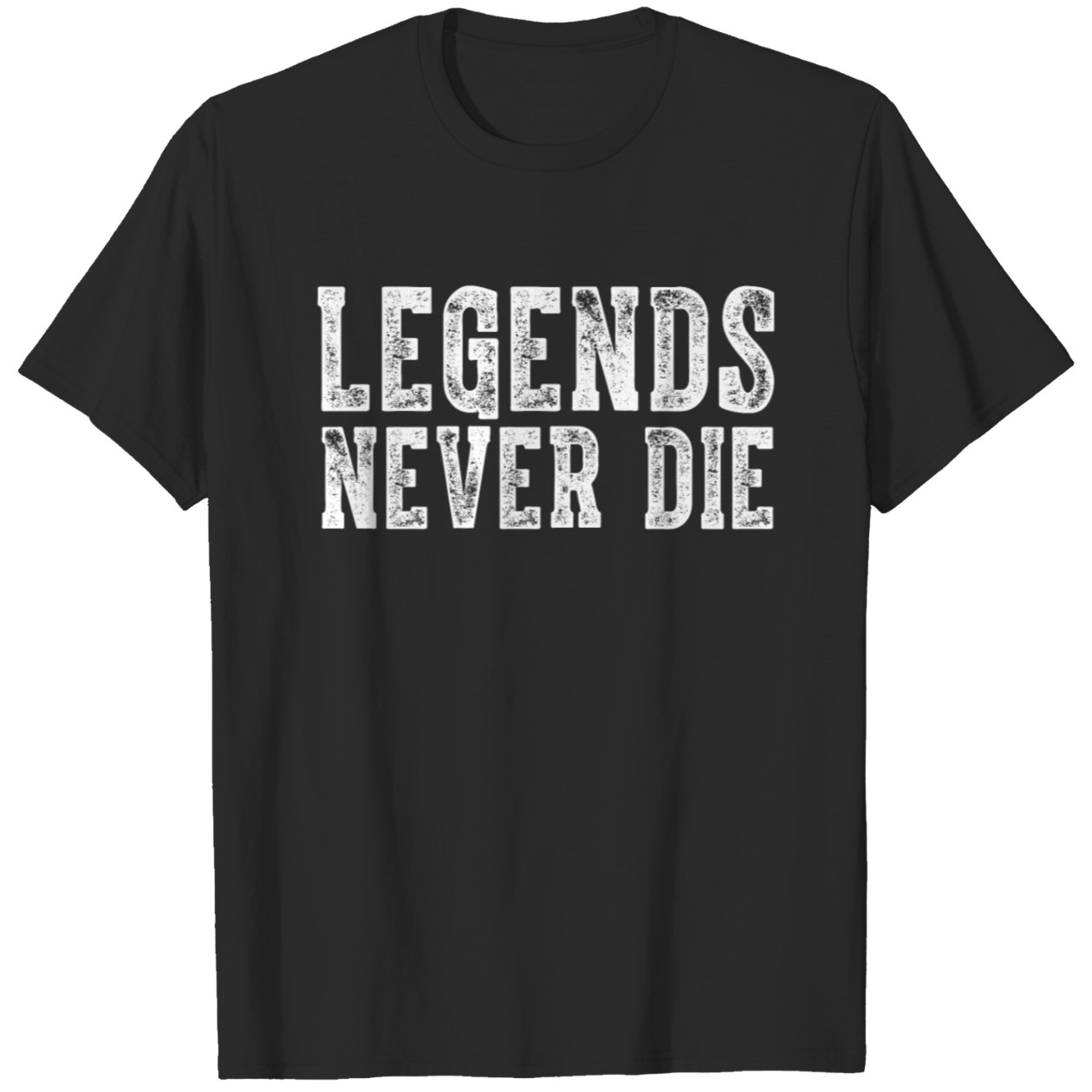 Legends Never Die Vintage Design T-Shirt DZT