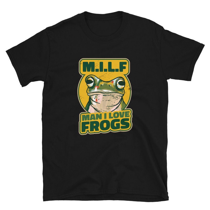 Man I Love Frogs T-Shirt DZT02