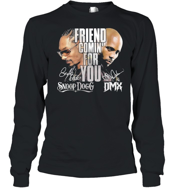 Snoop Dogg DMX Friend Comin’ For You Graphic Tee DZT