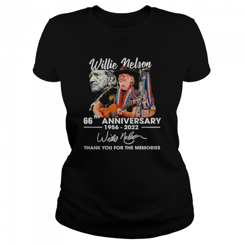 Willie Nelson 66th Anniversary 1956-2022 Signature Thank You For The Memories T-shirtDZT